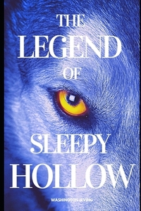 The Legend of Sleepy Hollow by Washington Irving