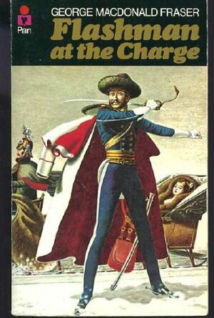 Flashman At The Charge by George MacDonald Fraser