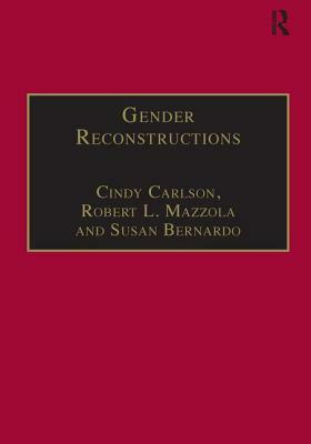 Gender Reconstructions: Pornography and Perversions in Literature and Culture by Robert L. Mazzola, Cindy Carlson