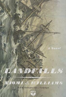 Landfalls by Naomi J. Williams