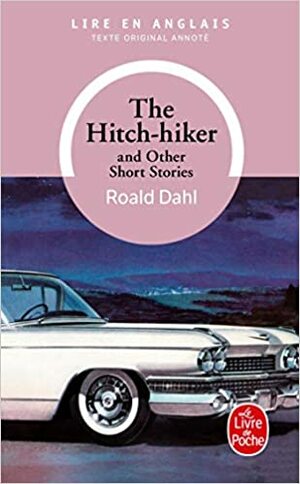 The Hitchhiker by Roald Dahl