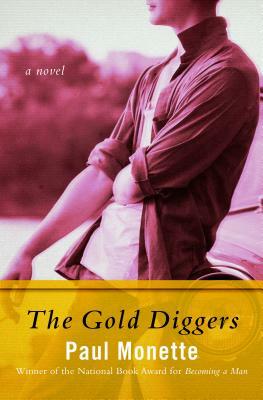 The Gold Diggers by Paul Monette