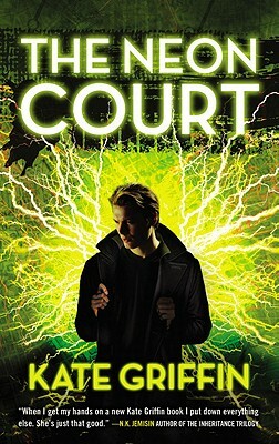 The Neon Court by Kate Griffin