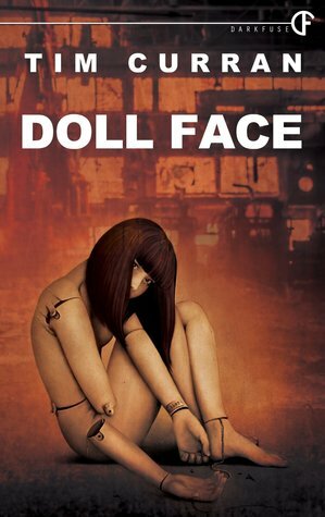 Doll Face by Tim Curran