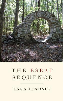 The Esbat Sequence by Tara Lindsey