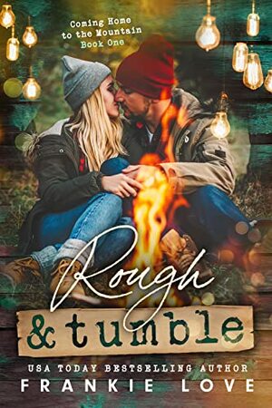 Rough and Tumble by Frankie Love
