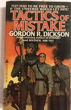 Tactics Of Mistake by Gordon R. Dickson