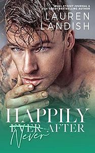 Happily Never After by Lauren Landish