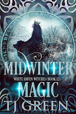 Midwinter Magic by T.J. Green