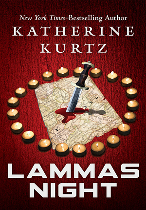 Lammas Night by Katherine Kurtz