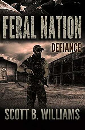 Defiance by Scott B. Williams