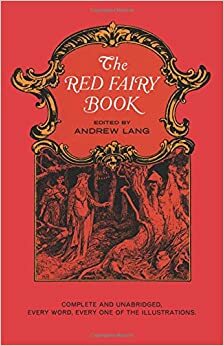 Il Libro Rosso delle Fiabe by Andrew Lang, Cecilia Barella, Annarita Verzola