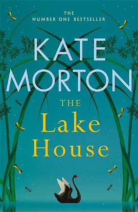 The Lake House by Kate Morton