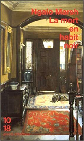 La mort en habit noir by Ngaio Marsh