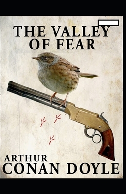 The Valley of Fear annotated by Arthur Conan Doyle