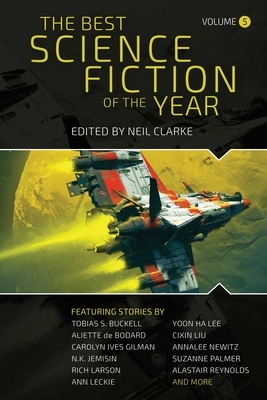 The Best Science Fiction of the Year: Volume Five by 