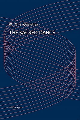 The Sacred Dance by W. O. E. Oesterley