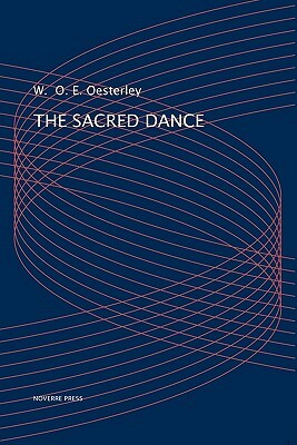 The Sacred Dance by W. O. E. Oesterley