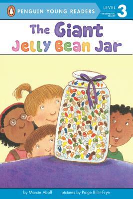 The Giant Jelly Bean Jar by Marcie Aboff