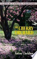 The Cherry Orchard by Tom Murphy, Anton Chekhov