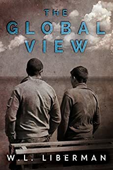 The Global View by W.L. Liberman