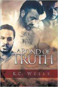 A Bond of Truth by K.C. Wells