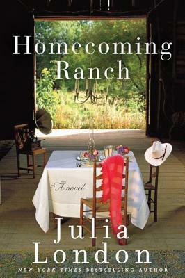 Homecoming Ranch by Julia London