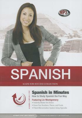 Spanish in Minutes: How to Study Spanish the Fun Way by Made for Success