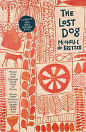 The Lost Dog by Michelle de Kretser