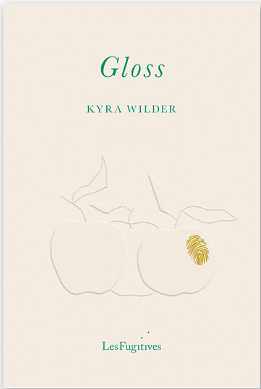 Gloss by Kyra Wilder