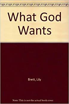 What God Wants by Lily Brett
