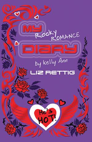 My Rocky Romance Diary by Liz Rettig