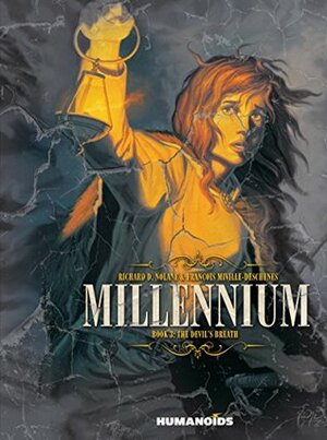 Millennium #3: The Devil's Breath by François Miville-Deschênes, Richard D. Nolane