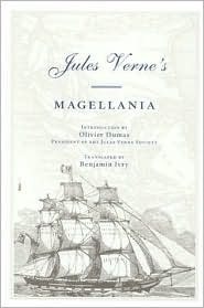 Magellania by Jules Verne, Benjamin Ivry