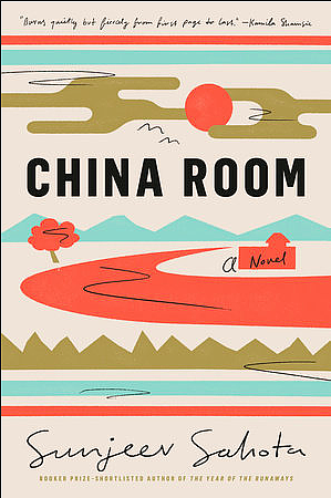 China Room by Sunjeev Sahota