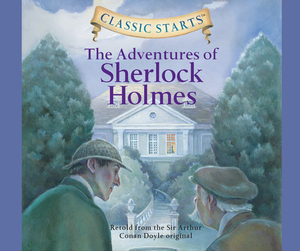 The Adventures of Sherlock Holmes, Volume 13 by Arthur Conan Doyle, Chris Sasaki