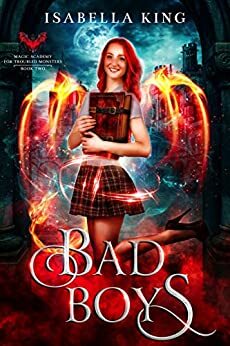 Bad Boys by Isabella King