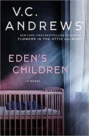 Eden's Children by V.C. Andrews