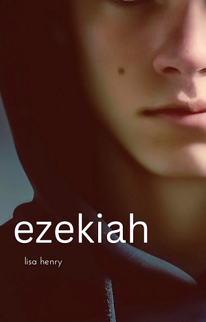Ezekiah by Lisa Henry