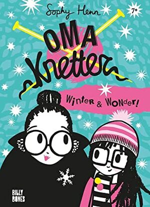 Winter & Wonder by Sophy Henn