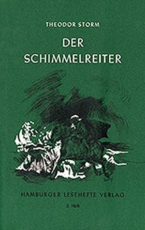 Der Schimmelreiter by Theodor Storm