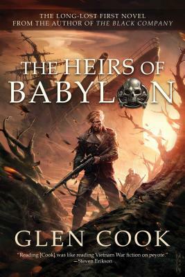 The Heirs of Babylon by Glen Cook