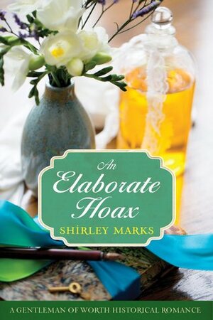 An Elaborate Hoax by Shirley Marks