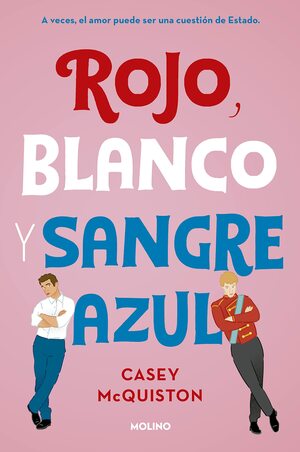 Rojo, Blanco y Sangre Azul by Casey McQuiston