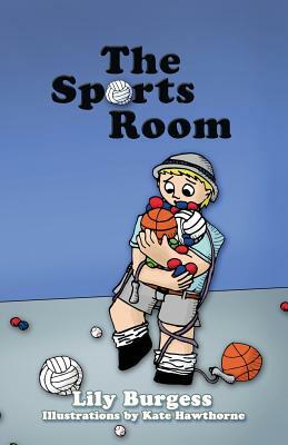 The Sports Room by Lily Burgess