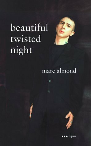 Beautiful Twisted Night by Marc Almond