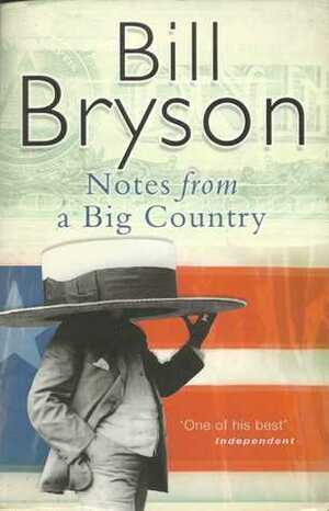 Notes from a Big Country by Bill Bryson