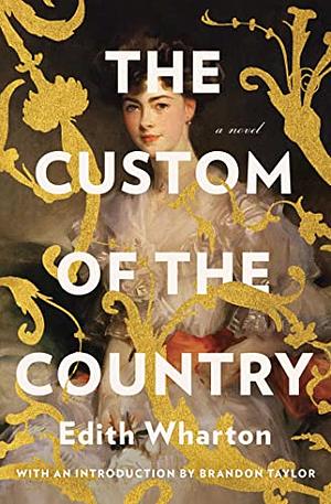 The Custom of the Country by Edith Wharton