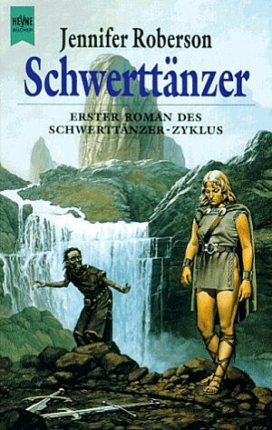 Schwerttänzer by Jennifer Roberson