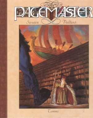 The Pagemaster: Sivujen valtias by David Kirschner, Katriina Savolainen, Jerry Tiritilli, Ernie Conteras